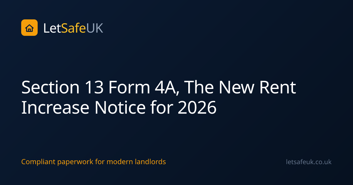 Section 13 Form 4A, The New Rent Increase Notice for 2026